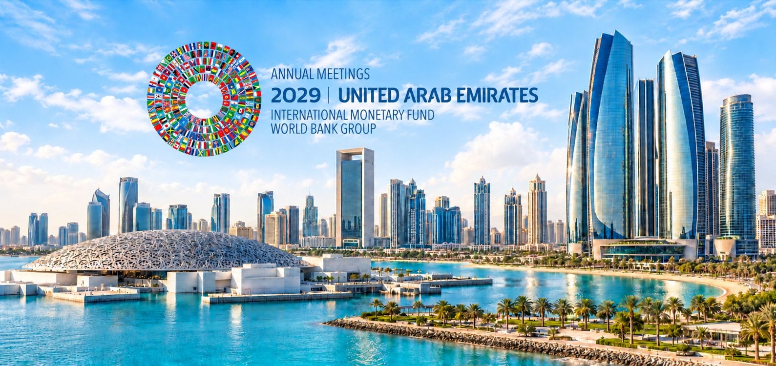 UAE prepares to host the 2029 IMF meetings and global finance leaders